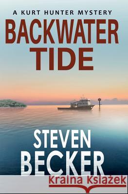 Backwater Tide Steven Becker 9781719927161 Independently Published - książka