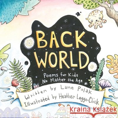 BackWorld Heather Legge-Click Lane Polak 9781791554378 Independently Published - książka