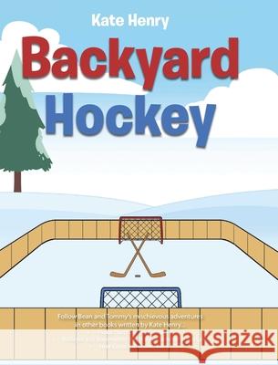 Backyard Hockey Kate Henry 9781098032647 Christian Faith - książka