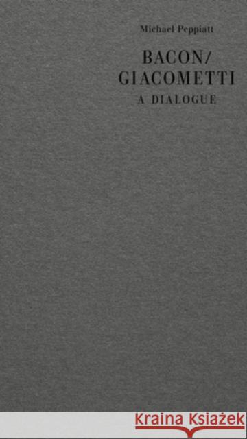 Bacon/Giacometti: A Dialogue  9781912475544 Eris - książka