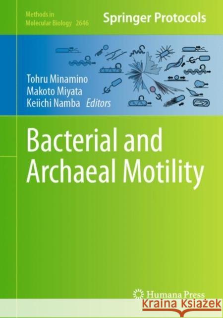 Bacterial and Archaeal Motility Tohru Minamino Makoto Miyata Keiichi Namba 9781071630594 Humana - książka