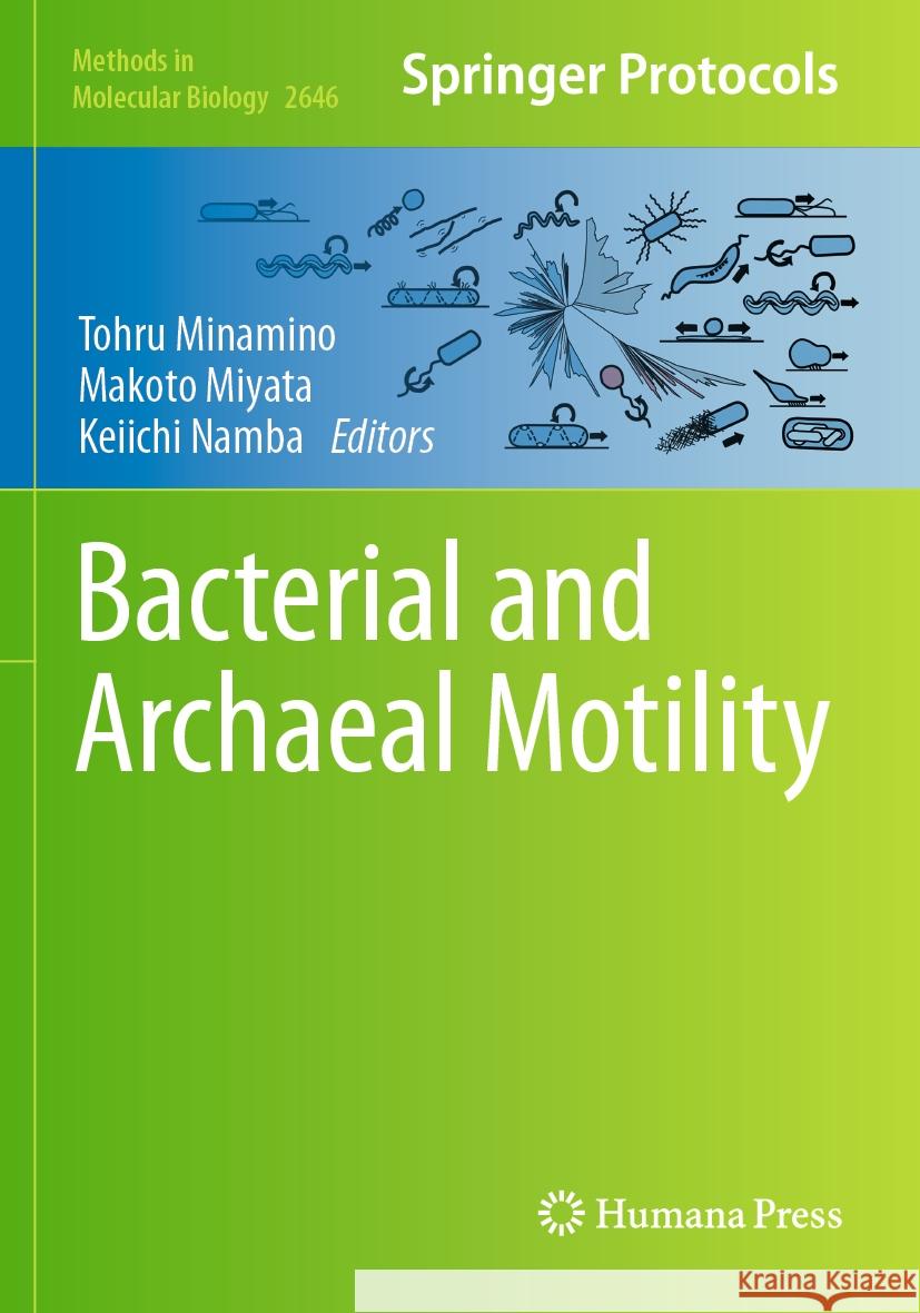 Bacterial and Archaeal Motility Tohru Minamino Makoto Miyata Keiichi Namba 9781071630624 Humana - książka