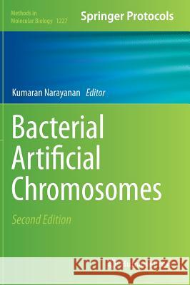 Bacterial Artificial Chromosomes Kumaran Narayanan 9781493916511 Humana Press - książka