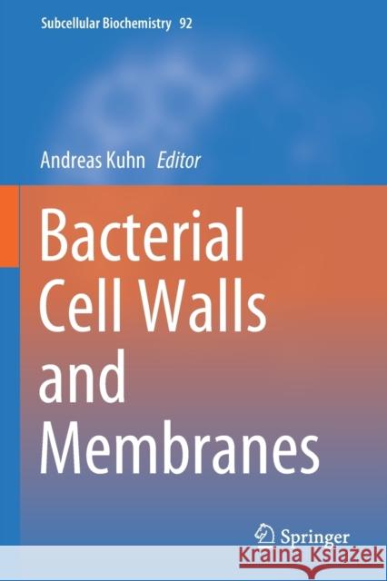 Bacterial Cell Walls and Membranes Andreas Kuhn 9783030187705 Springer - książka