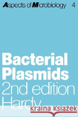 Bacterial Plasmids Kimber Hardy K. G. Hardy 9780442317652 Chapman & Hall - książka