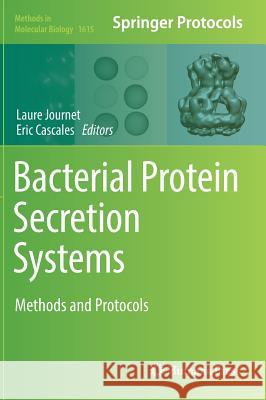 Bacterial Protein Secretion Systems: Methods and Protocols Journet, Laure 9781493970315 Humana Press - książka