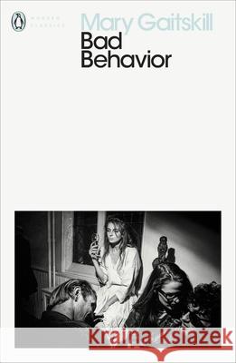 Bad Behavior Gaitskill Mary 9780241383100 Penguin Books Ltd - książka