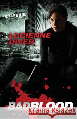 Bad Blood Lucienne Diver 9781614756064 WordFire Press - książka