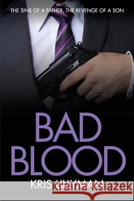 Bad Blood Kris Lillyman 9781909250116 Boom Boom Books Limited - książka