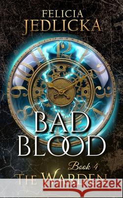 Bad Blood Felicia Jedlicka 9781946092472 Felicia Jedlicka - książka