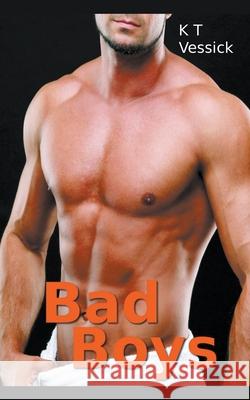 Bad Boys K T Vessik 9798201865399 Tales of Flesh Press - książka