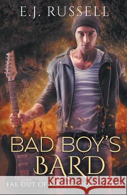 Bad Boy's Bard E J Russell 9781626496248 Riptide Publishing - książka