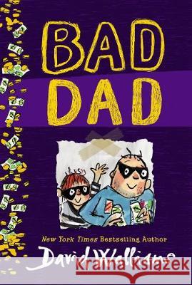 Bad Dad David Walliams Tony Ross 9780062561091 HarperCollins - książka