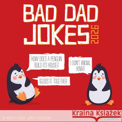 Bad Dad Jokes 2026 12 X 12 Wall Calendar Willow Creek Press 9781549250033 Wlcp - książka