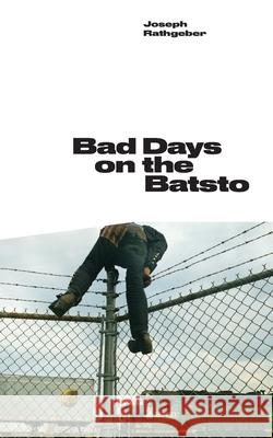 Bad Days on the Batsto Joseph Rathgeber 9781953236357 Fomite - książka