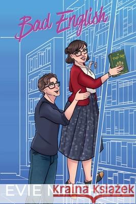 Bad English Evie Mitchell 9781922561923 Thunder Thighs Publishing - książka