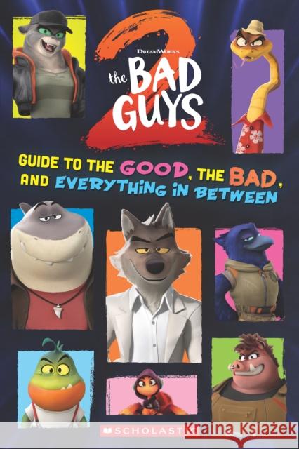 Bad Guys Movie 2 Character Handbook Shelby Curran 9781546175513 Scholastic Inc. - książka