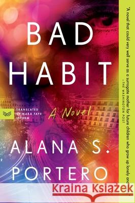Bad Habit Alana S. Portero Mara Faye Lethem 9780063336155 Harpervia - książka