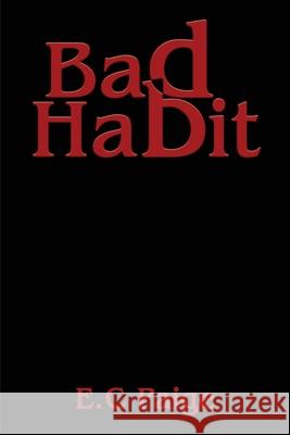 Bad Habit E. C. Paige Maple Publishers 9781835389928 Maple Publishers - książka
