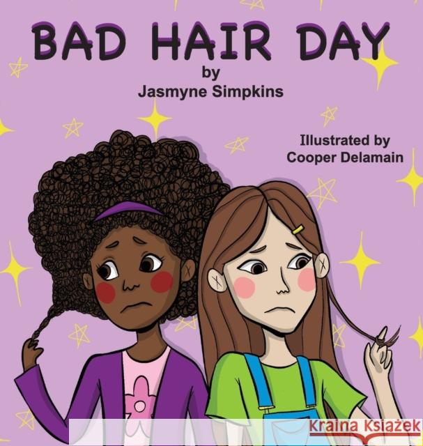 Bad Hair Day Jasmyne Simpkins Cooper Delamain Lisa Soland 9781639442119 Climbing Angel Publishing - książka