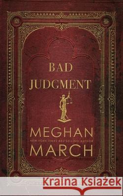 Bad Judgment Meghan March 9781943796816 Red Dress Press - książka