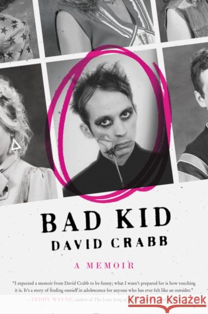 Bad Kid: A Memoir David Crabb 9780062371287 Harper Perennial - książka