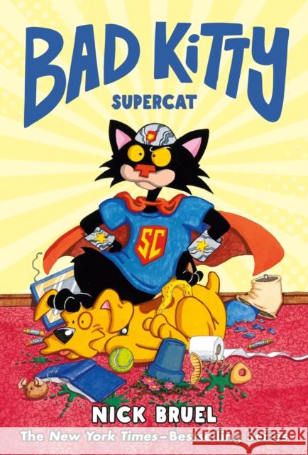 Bad Kitty: Supercat (Graphic Novel) Bruel, Nick 9781250749987 Roaring Brook Press - książka