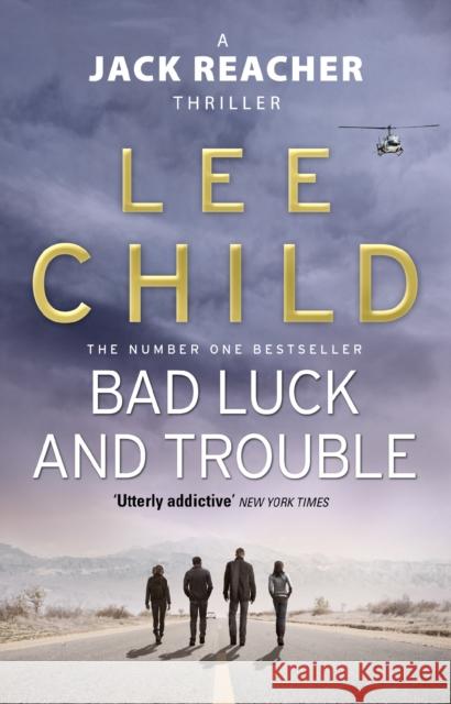 Bad Luck And Trouble: (Jack Reacher 11) Lee Child 9780857500144 Transworld Publishers Ltd - książka