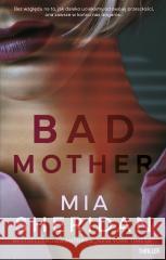 Bad mother Mia Sheridan, Emilia Skowrońska 9788383105604 Purple Book - książka