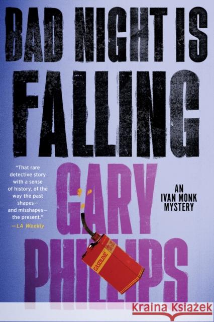 Bad Night Is Falling Gary Phillips 9781641294430 Soho Crime - książka