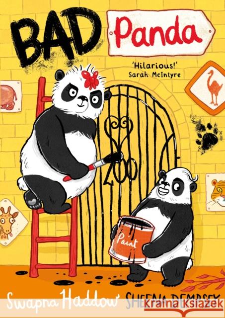 Bad Panda: WORLD BOOK DAY 2023 AUTHOR Swapna Haddow 9780571352418 Faber & Faber - książka