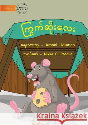 Bad Rat - ကြွက်ဆိုးလေး Uduman, Amani 9781922789914 Library for All - książka