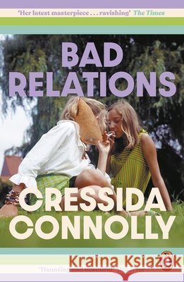 Bad Relations Cressida Connolly 9780241537725 Penguin Books Ltd - książka