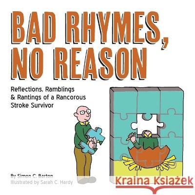 Bad Rhymes, No Reason Simon C Barton Sarah C Hardy  9781952714566 Mountain Page Press LLC - książka