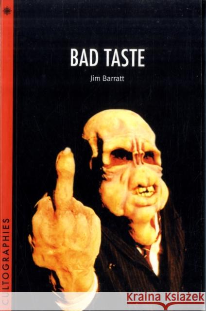Bad Taste Jim Barratt 9781905674879  - książka