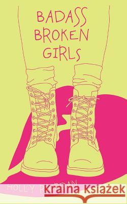 Badass Broken Girls Holly Riordan Thought Catalog 9781945796715 Thought Catalog Books - książka