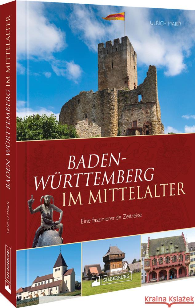 Baden-Württemberg im Mittelalter Maier, Ulrich 9783842523968 Silberburg - książka