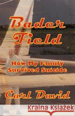 Bader Field Carl David 9781933449661 Nightengale Media LLC Company - książka