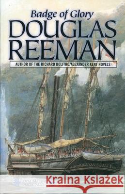 Badge of Glory Douglas Reeman 9781590130131 McBooks Press - książka