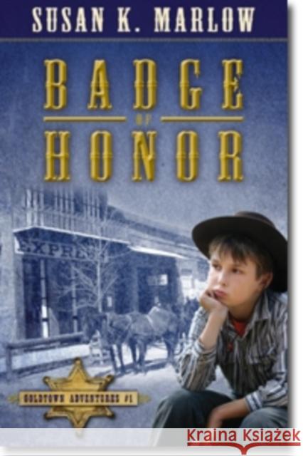 Badge of Honor Susan K. Marlow 9780825442940 Kregel Publications - książka