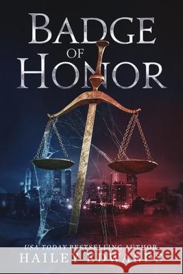 Badge of Honor Hailey Edwards 9798508208837 Independently Published - książka
