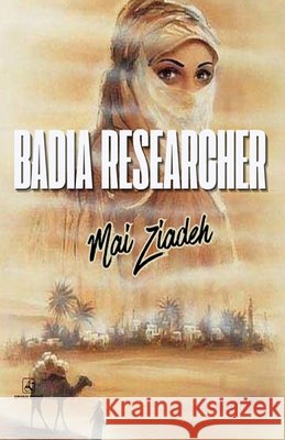 Badia Researcher Abd Elaziz, Saeed, Ziadeh, Mai 9798180786197 Independently Published - książka