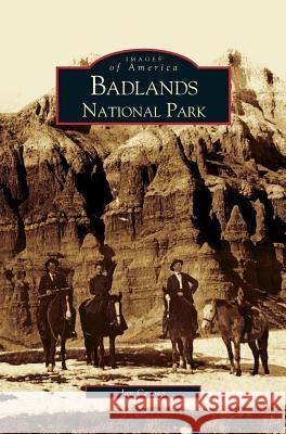 Badlands National Park Jan Cerney 9781531618124 Arcadia Publishing Library Editions - książka