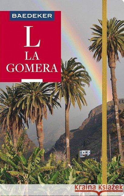 Baedeker Reiseführer La Gomera : mit praktischer Karte EASY ZIP Goetz, Rolf 9783829747004 Baedeker, Ostfildern - książka