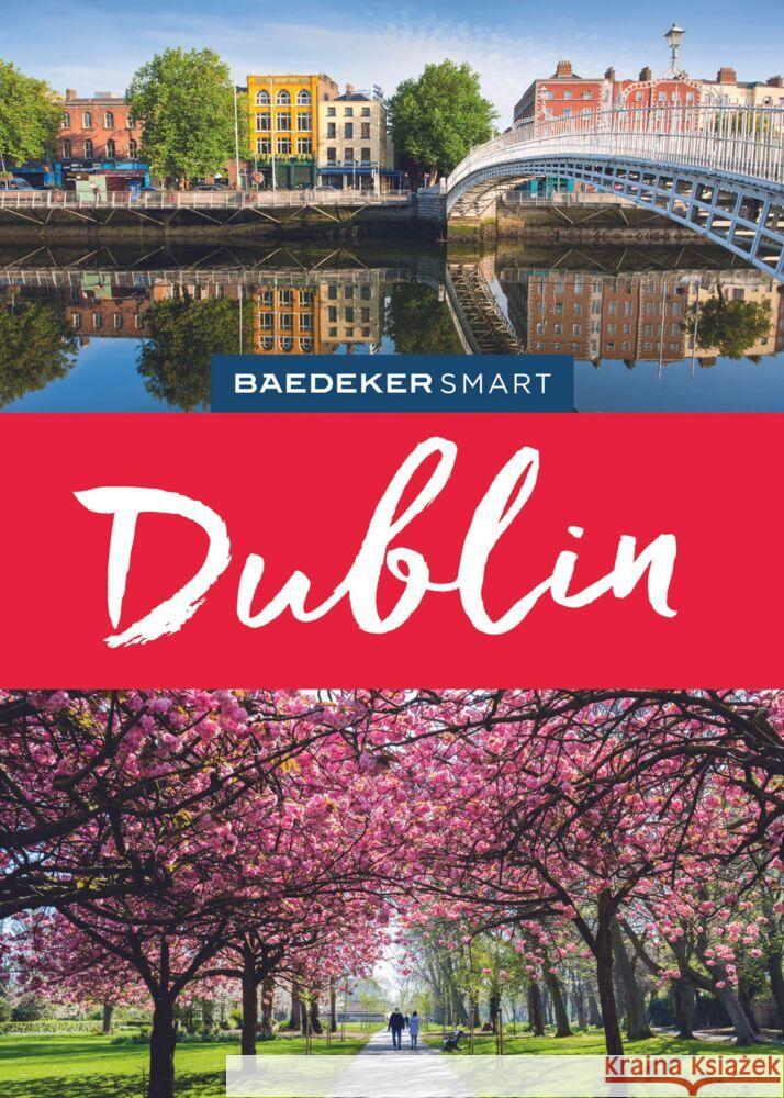 Baedeker SMART Reiseführer Dublin Biege, Bernd, Müller-Wöbcke, Birgit 9783575006745 Baedeker, Ostfildern - książka