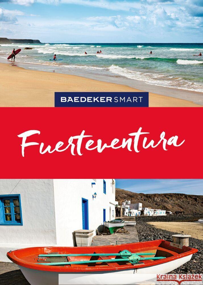 Baedeker SMART Reiseführer Fuerteventura Goetz, Rolf 9783575007056 Baedeker, Ostfildern - książka