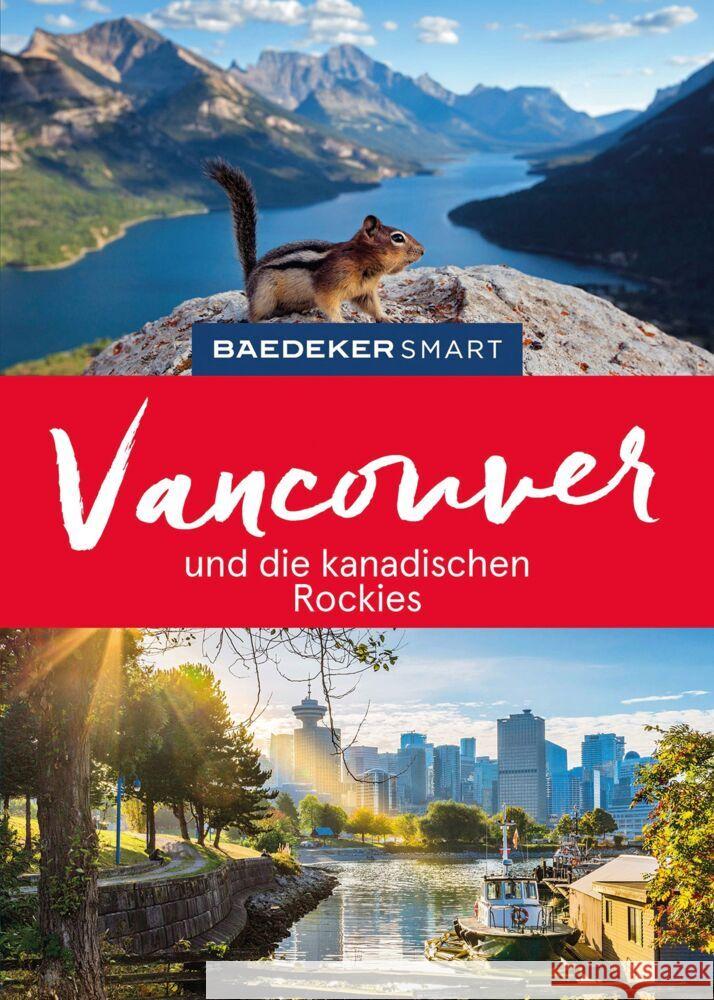 Baedeker SMART Reiseführer Vancouver und die kanadischen Rockies Helmhausen, Ole 9783575006547 Baedeker, Ostfildern - książka