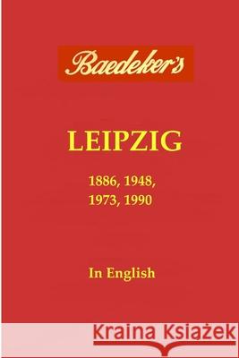 Baedeker\'s Leipzig Karl Baedeker 9781326940171 Lulu.com - książka