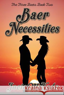 Baer Necessities Jocie McKade 9781507711569 Createspace - książka