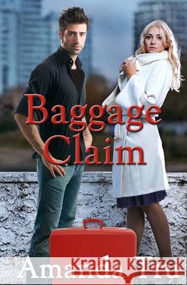 Baggage Claim: Book One Amanda Tru 9780615625980 Walker Hammond Publishers - książka